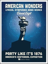 American Wonders: Party Like It's 1876 Concert Band sheet music cover